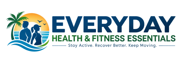 Everyday Health and Fitness Essentials