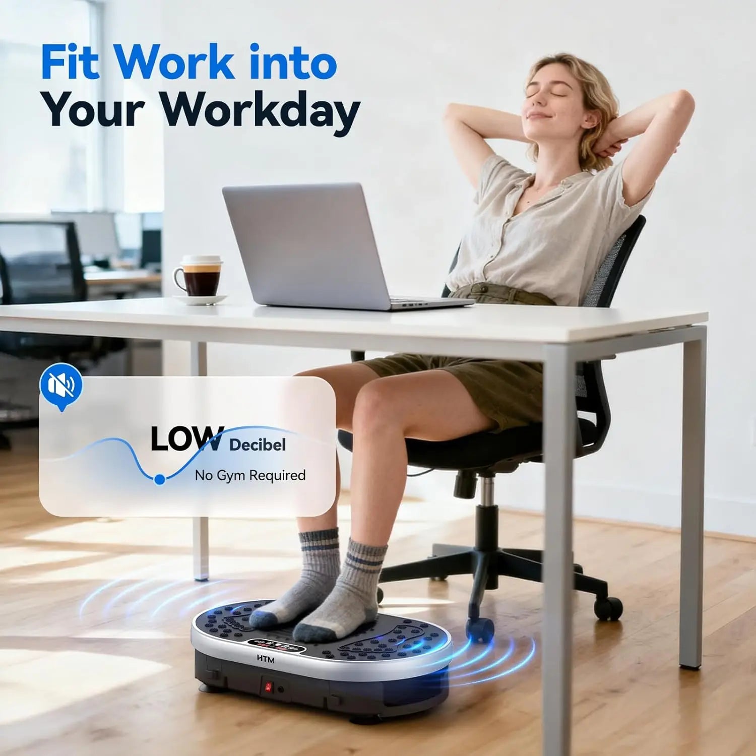 Woman using a quiet vibration plate exercise machine under a desk while working, demonstrating compact, low-noise home and office fitness equipment.